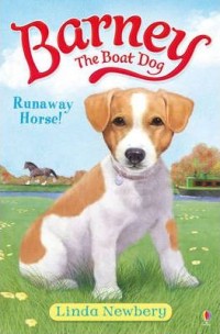 Image of Barney the Boat Dog Runaway Horse!