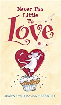Image of Never Too Little to Love
