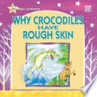 Image of Why Crocodiles Have Rough Skin