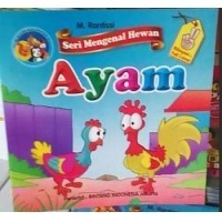 Image of Seri Mengenal Hewan Ayam (Bilingual+Full Colour)