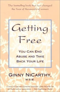 Image of Getting Free You Can End Abuse and Take Back Your Life