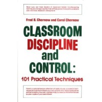 Image of Classroom Discipline and Control: 101 Practical Techniques