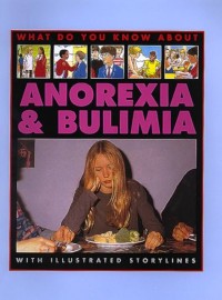 Image of Anorexia & Bulimia
