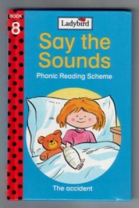 Image of Say the Sounds - The Accident