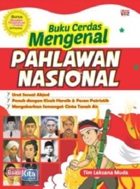 Image of Buku Cerdas Mengenal Pahlawan Nasional