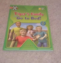Image of Tiger's Family and Go To BeD