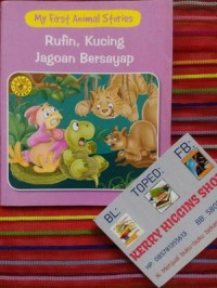 Image of My First Animal Stories: Rufin, Kucing Jagoan Bersayap