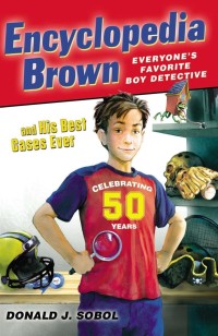 Image of Encyclopedia Brown and His Best Case Ever