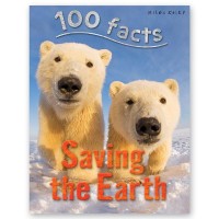 Image of 100 Facts: Saving the Earth