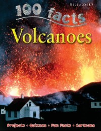Image of 100 Facts: Volcanoes