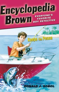 Image of Encyclopedia Brown: Keeps the Peace 6th Book