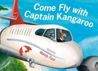 Image of Come Fly With Captain Kangaroo