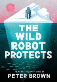 Image of The Wild Robot Protects