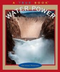 Image of A True Book Water Power