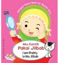 Image of Aku cantik Pake Jilbab: I am Pretty in My Jilbab