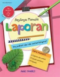 Image of Asyiknya Menulis Laporan