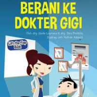 Image of Berani ke Dokter Gigi