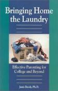 Image of Bringing Home The Laundry: effective parenting for college and beyond