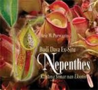 Image of Budidaya Ex Situ Nepenthes Kantong Semar Nan Eksotis