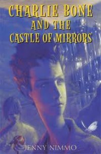 Image of Charlie Bone And the Castle of Mirrors