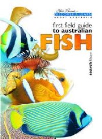 Image of First Field Guide To Australian Fish