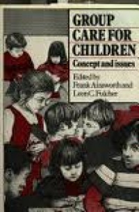Image of Group Care For Children Concept and Issues