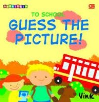 Image of Guess The Picture!: To School
