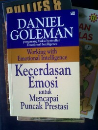 Image of Kecerdasan Emosi Untuk Mencapai Puncak Prestasi