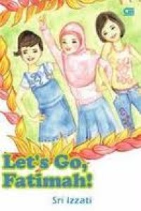 Image of Lets Go, Fatimah!