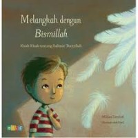 Image of Melangkah dengan Bismillah