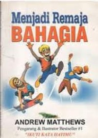 Image of Menjadi Remaja Bahagia