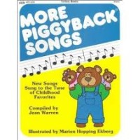 Image of More Piggyback Songs: new songs sung to the tunes of childhood favorites