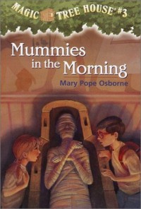 Image of Mummies in the Morning - Magic Tree House #3
