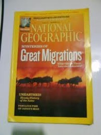 Image of National Geographic: Mysteries of Great Migrations What Guide Them Into th Unknown?