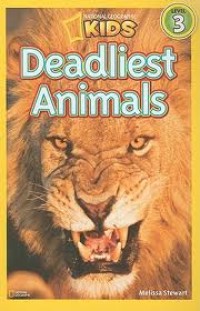 Image of National Geographic Kids Level 3: Deadliest Animals