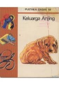Image of Pustaka Dasar 50: Keluarga Anjing