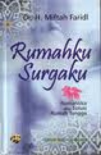 Image of Rumahku Surgaku: romantika dan solusi rumah tangga