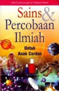 Image of Sains dan Percobaan Ilmiah Untuk Anak Cerdas