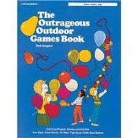 Image of The Outrageous Outdoor Games Book