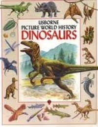 Image of Usborne Picture World History Dinosaurs