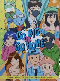 Image of Go Big or Go Home