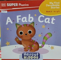Image of My First Decodable Stories Book 3: A Fab Cat (b c g h Words)