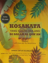 Image of Kosakata yang Sering Diulang di Dalam Al Qur'an