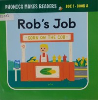 Image of Phonics Makes Readers Learn to Read: Rob's Job Book 8