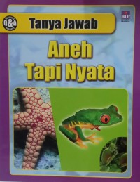 Image of Tanya Jawab: Aneh tapi Nyata