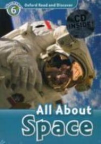 Image of All About Space: Oxford Read And Discover, Discover 6