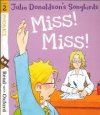 Image of Julia Donaldson’s Songbirds: Miss! Miss! (Book 8, Stage 2)