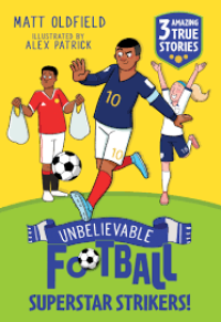Image of Unbelievable Football: Superstar Strikes!