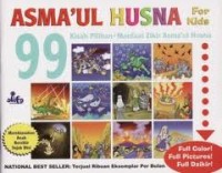 Image of Asmaul Husna for Kids: 99 Kisah pilihan + manfaat zikir asmaul husna