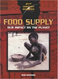 Image of 21st Century Debates: Food Supply